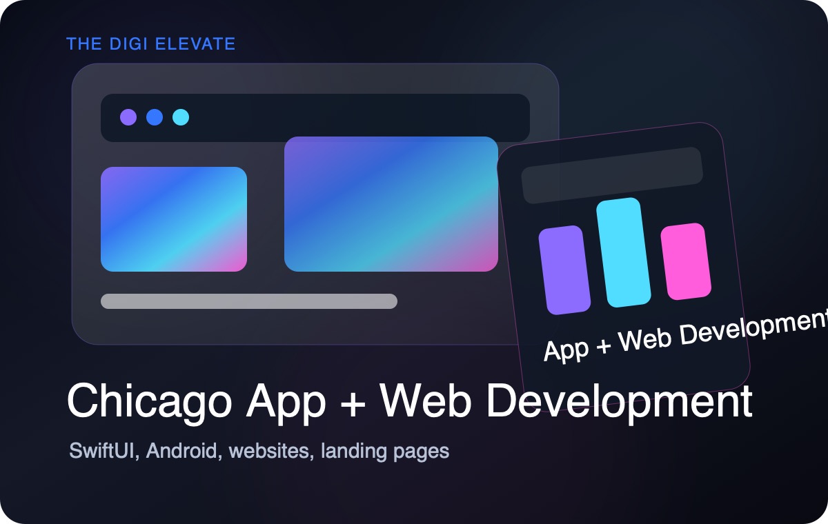 Chicago app and web development interface for SwiftUI, Android, websites, and landing pages